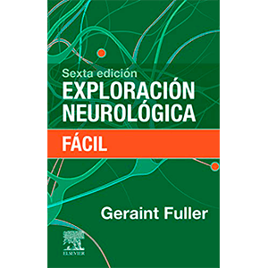 Exploración neurológica fácil 6ª edición