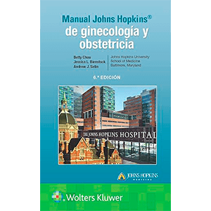 Manual Johns Hopkins de ginecología y obstetricia 6ª edición