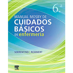 Manual Mosby de cuidados básicos de Enfermería 6ª edición