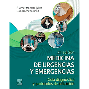 Medicina de urgencias y emergencias: Guía diagnóstica y protocolos de actuación 7ª edición