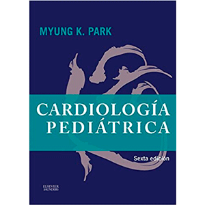 Park. Cardiología Pediátrica 6ª edición