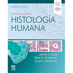 Stevens y Lowe. Histología humana 5ª edición