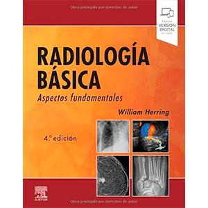 Radiología básica: Aspectos fundamentales 4ª edición
